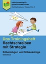 Das Trainingsheft: Silbenbögen und Silbenkönige PDF