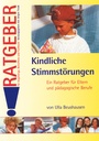 Kindliche Stimmstörungen E-Book 